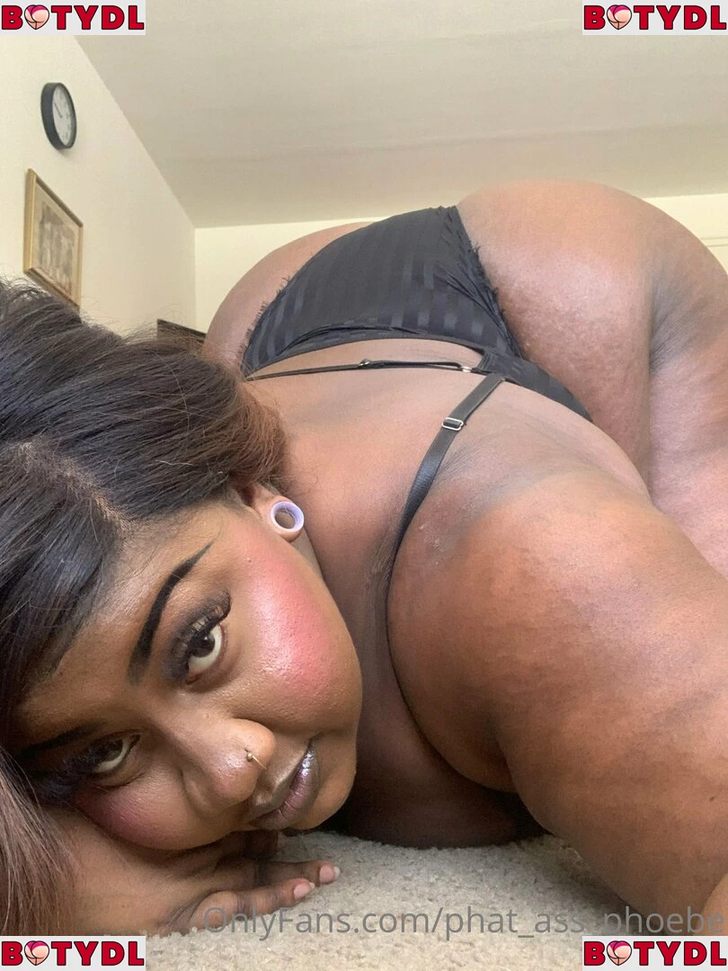 phat_ass_phoebe Onlyfans Photo Gallery 