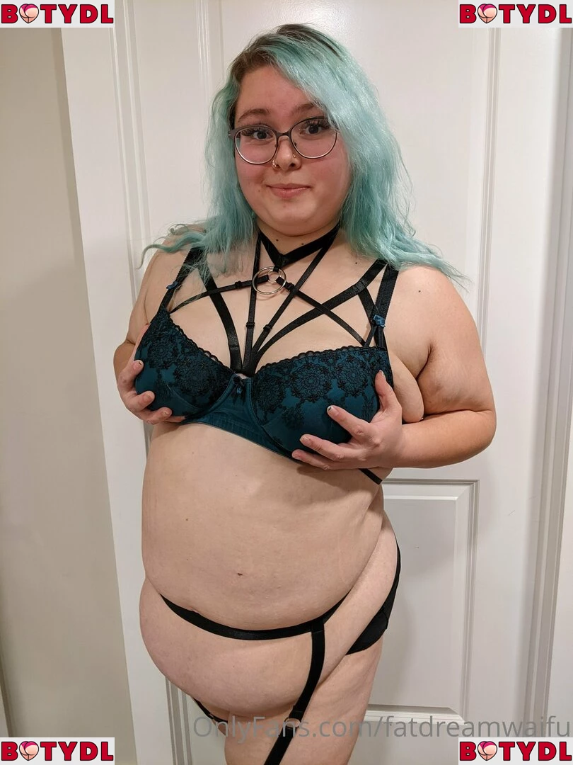 fatdreamwaifu Onlyfans Photo Gallery 