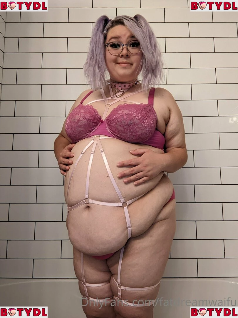 fatdreamwaifu Onlyfans Photo Gallery 