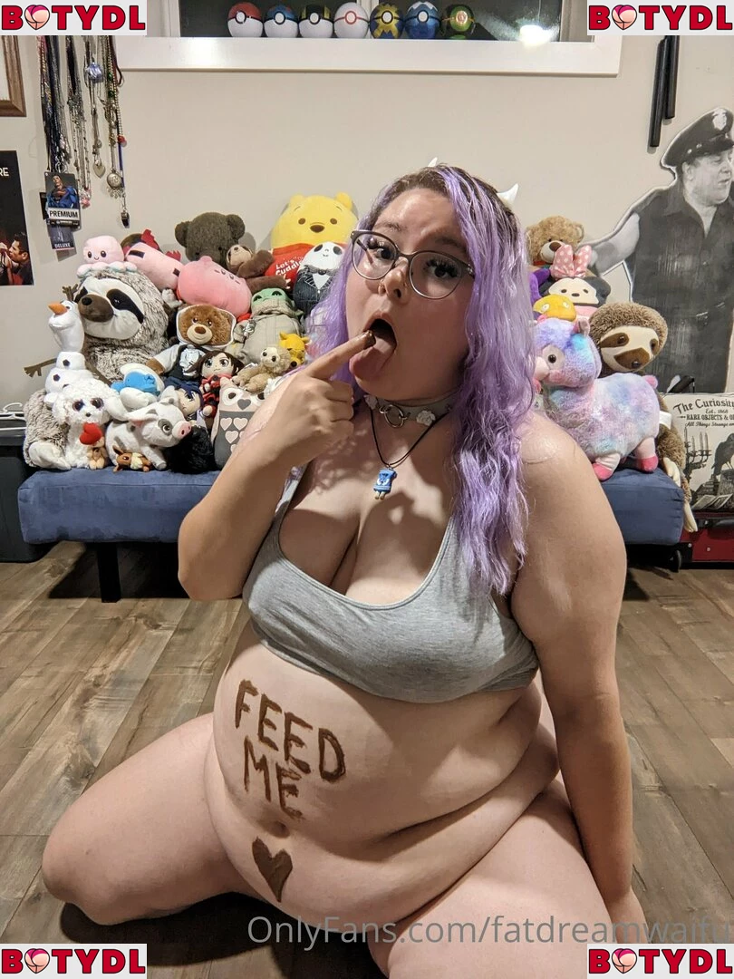 fatdreamwaifu Onlyfans Photo Gallery 