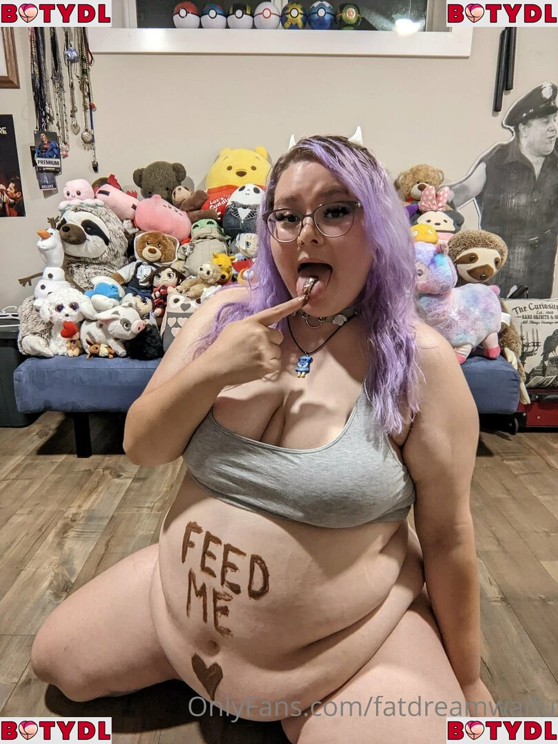 fatdreamwaifu Onlyfans Photo Gallery 