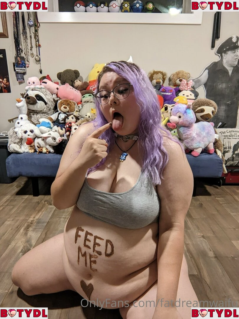 fatdreamwaifu Onlyfans Photo Gallery 